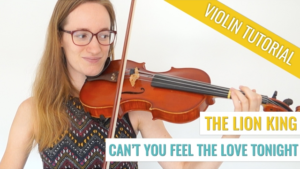 Free Online Violin lesson Can't You Feel the love tonight
