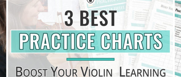 3 Best Violin Practice Charts to Boost Your Learning