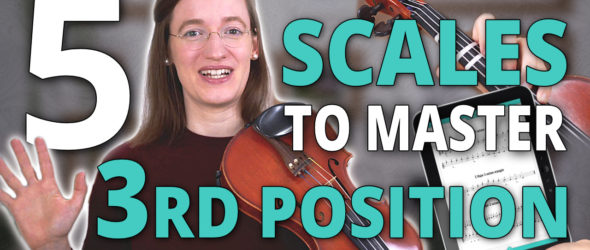 5 Easy Scales to Learn Third Position
