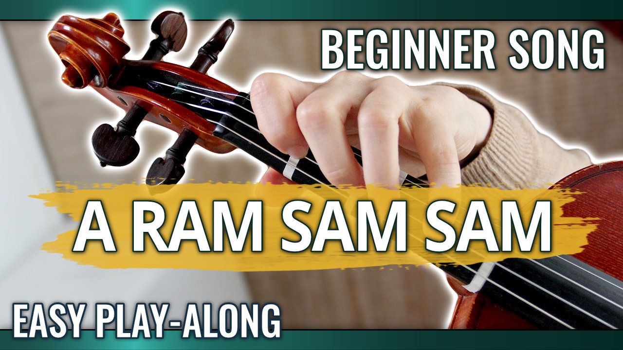 A Ram Sam Sam – Easy Beginner Violin Play Along – Violin Lesson