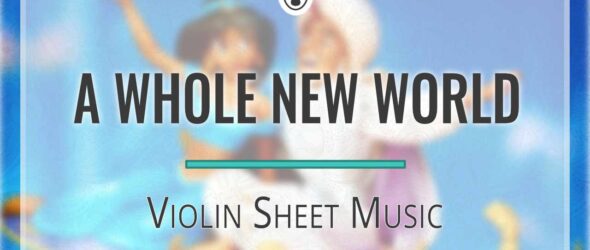A Whole New World violin sheet music featured img