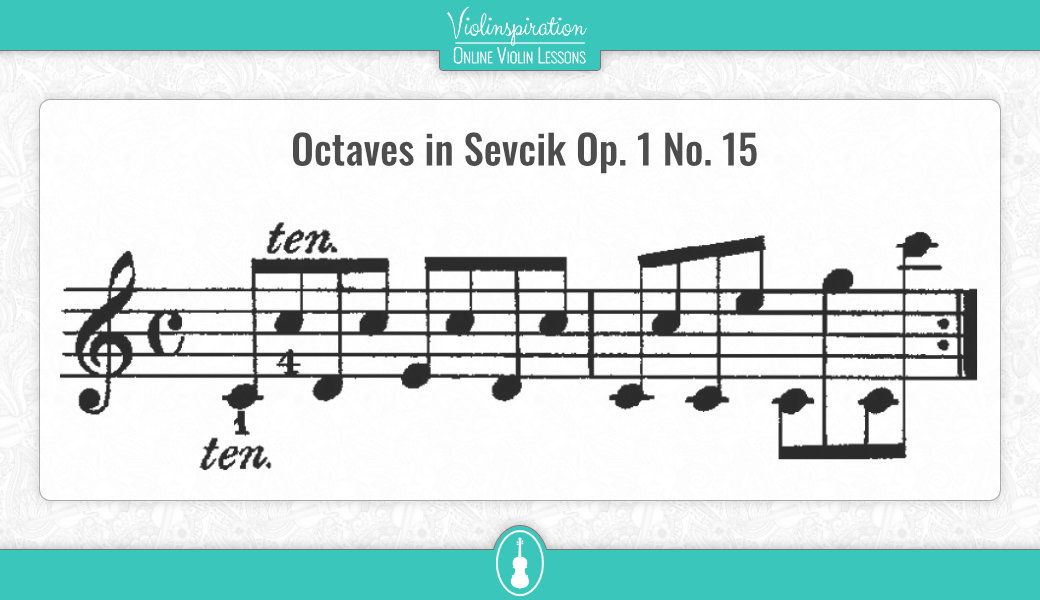 Advanced Violin Exercises - Sevcik Op. 1 No. 15 - Octaves