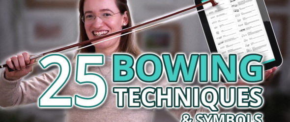 All 25 Violin Bowing Techniques & Symbols - with Free PDF Cheat Sheet - Violin Lesson