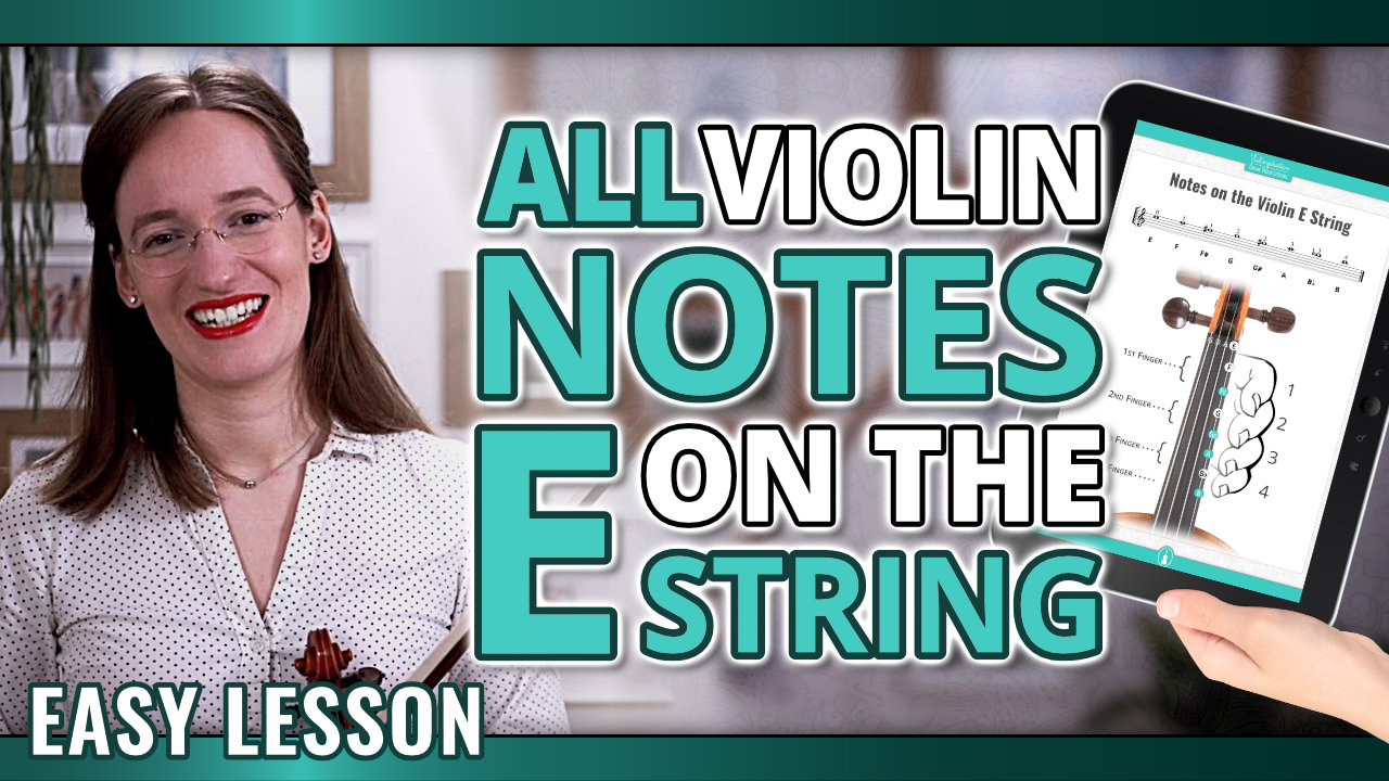 All Violin Notes on the E String for Beginners – Easy Violin Lesson