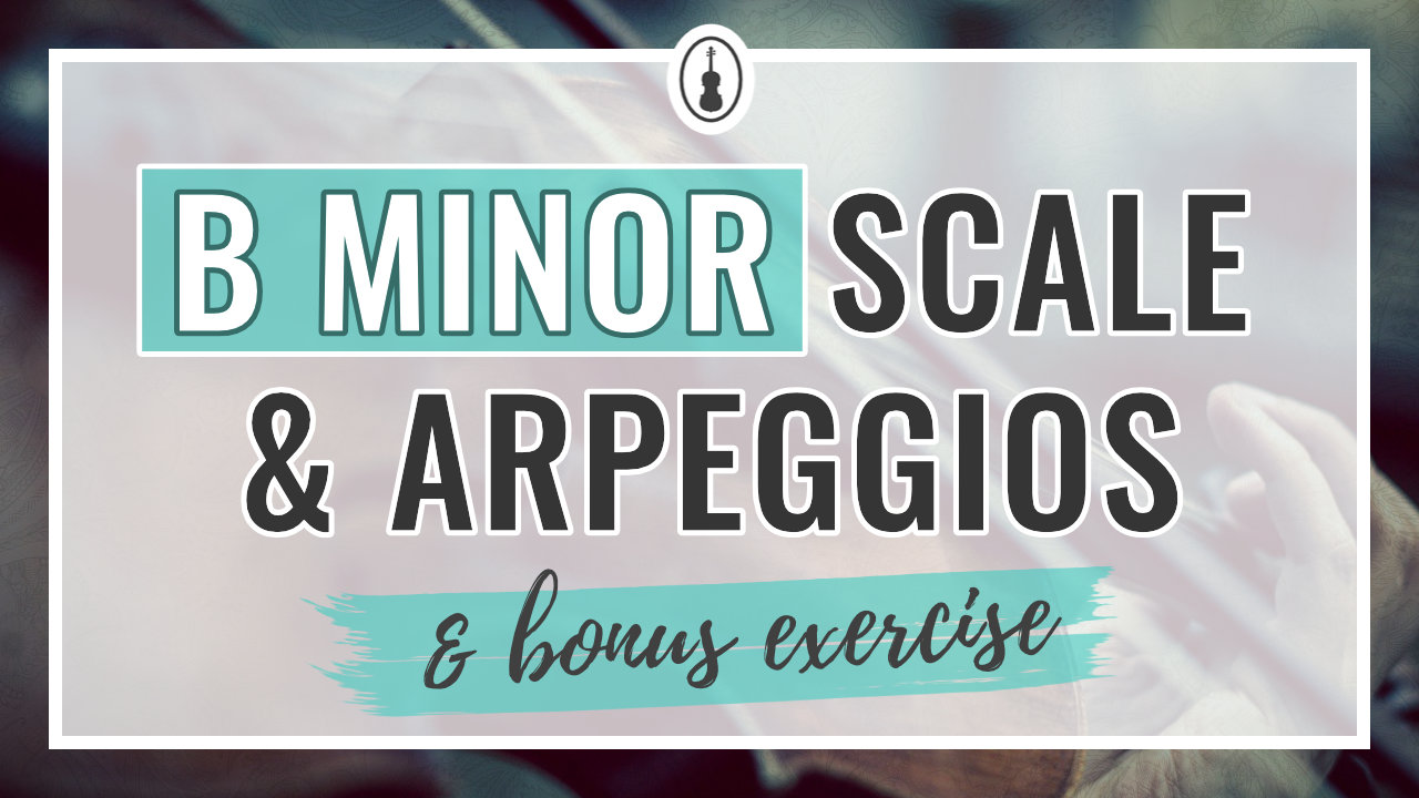 B Minor Scales and arpeggios violin sheet music