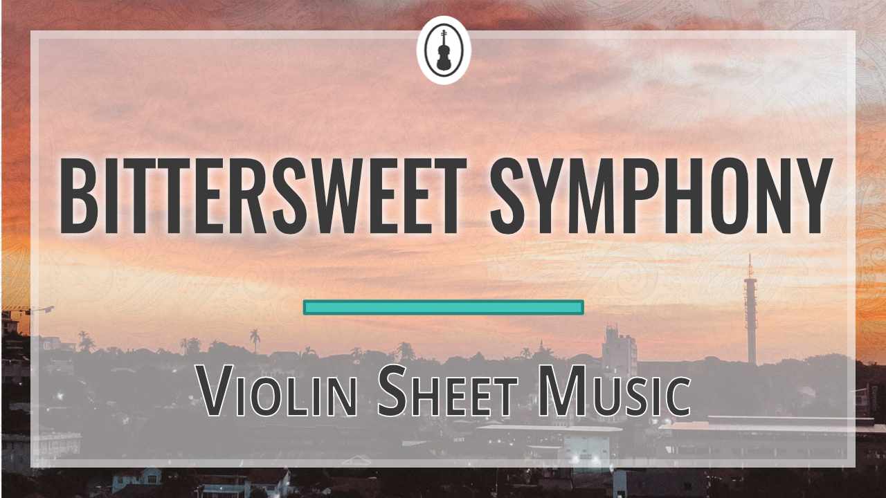 Bittersweet Symphony violin sheet music