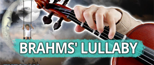 Brahms' Lullaby - Violin Lesson