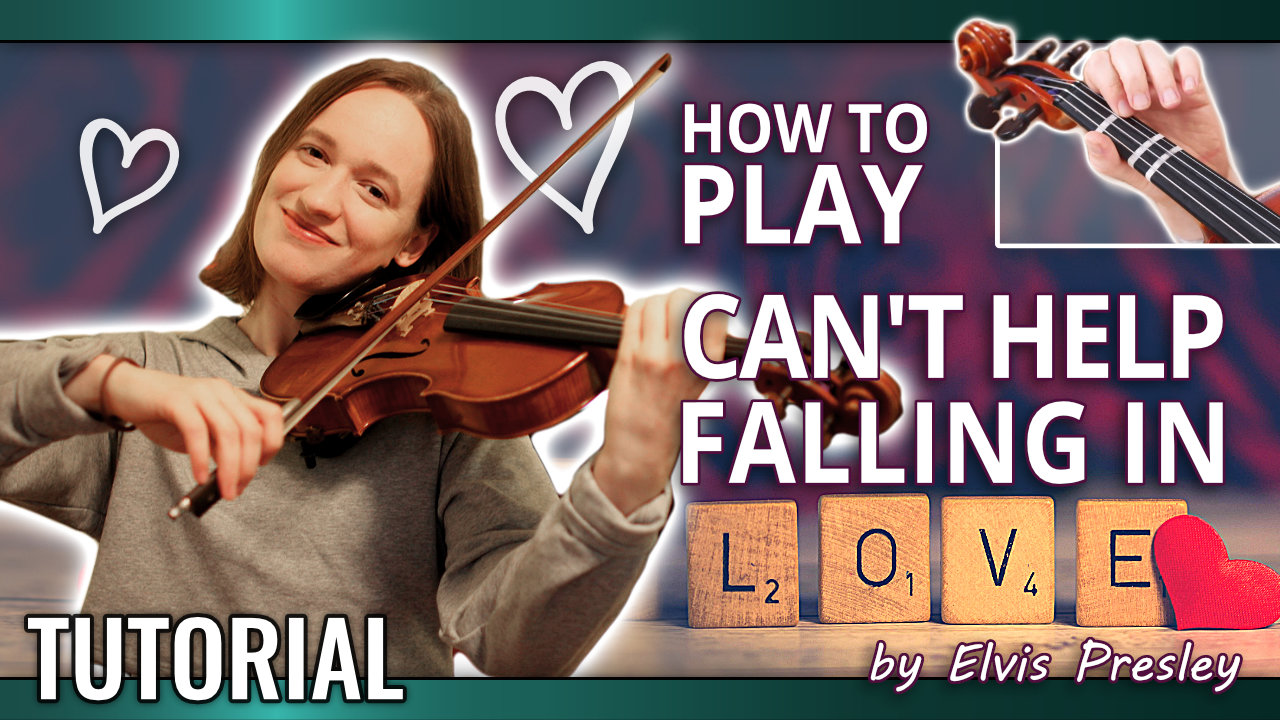 Can't Help Falling in Love - Violin Tutorial