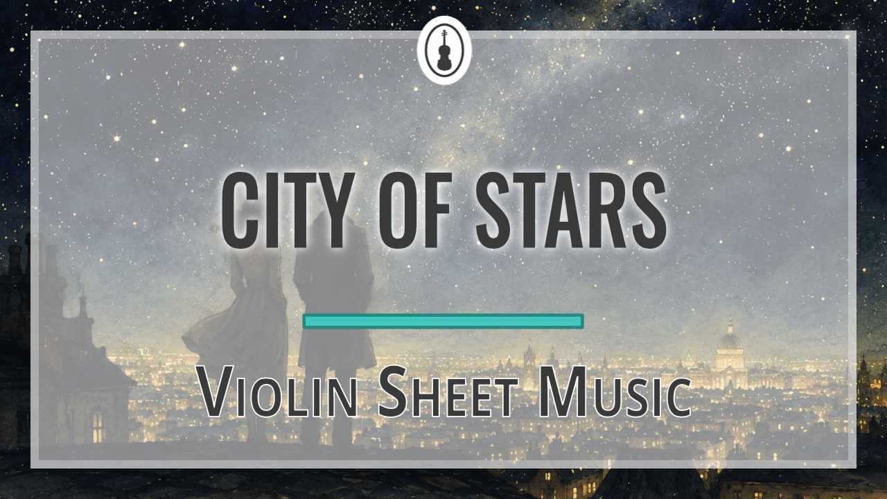 City Of Stars - violin sheet music featured image