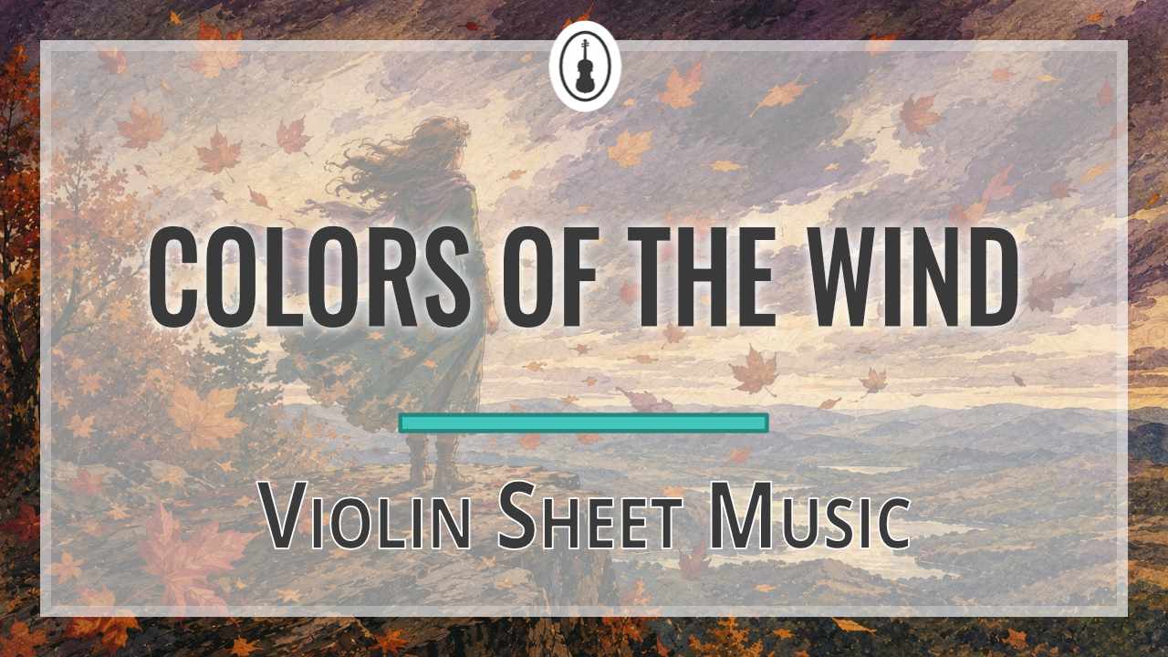 Colors of the Wind + violin sheet music + featured img