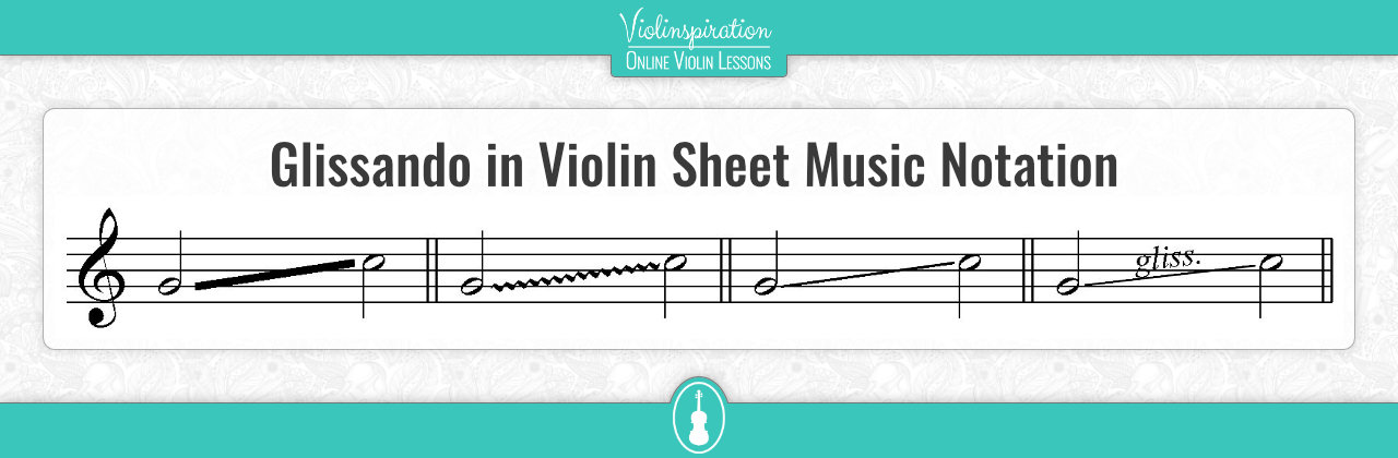Glissando in Violin Sheet Music Notation
