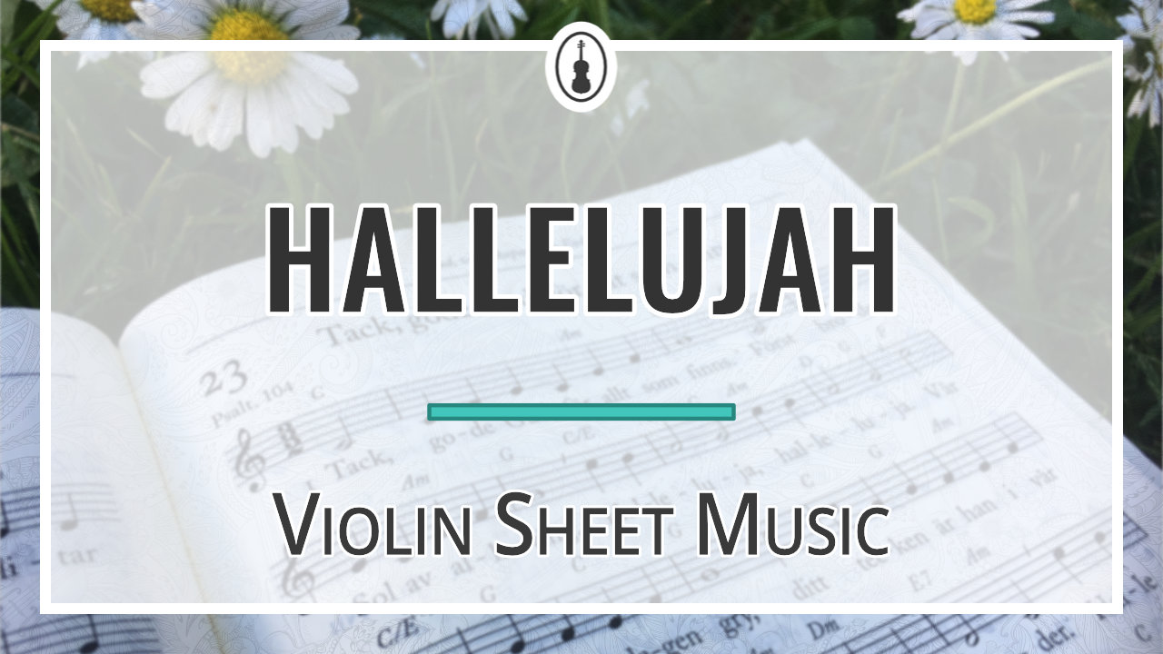Hallelujah – Violin Sheet Music