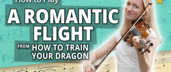 How to Play A Romantic Flight from How to Train Your Dragon - Beginner Play-Along Tutorial - Violin Sheet Music + Piano Accompaniment