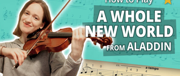 How to Play A Whole New World from Aladdin - Play-Along Beginner Tutorial - Violin Sheet Music + Piano Accompaniment
