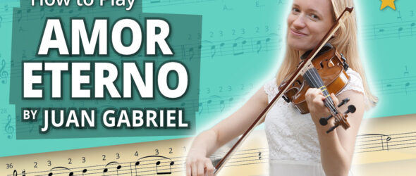 How to Play Amor Eterno by Juan Gabriel - Beginner Play-Along Tutorial - Violin Sheet Music + Piano Accompaniment