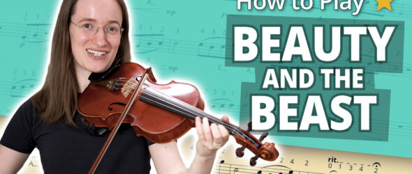 How to Play Beauty and the Beast - Beginner Tutorial - Violin Sheet Music + Accompaniment