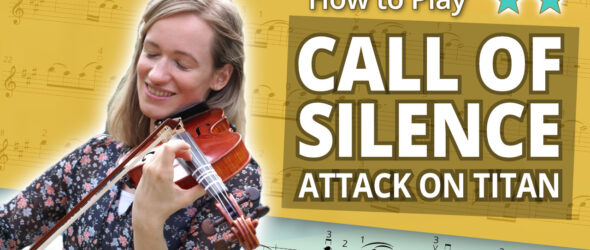 How to Play Call of Silence from Attack On Titan - Play-Along Intermediate Tutorial - Violin Sheet Music + Piano Accompaniment