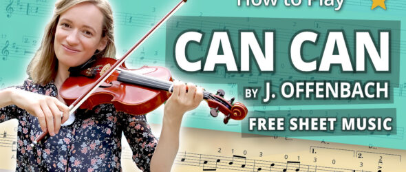 How to Play Can Can by Offenbach - Beginner Play-Along Tutorial - Violin Sheet Music + Piano Accompaniment
