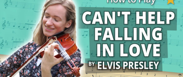 How to Play Can't Help Falling in Love by Elvis Presley - Beginner Play-Along Tutorial - Violin Sheet Music + Piano Accompaniment