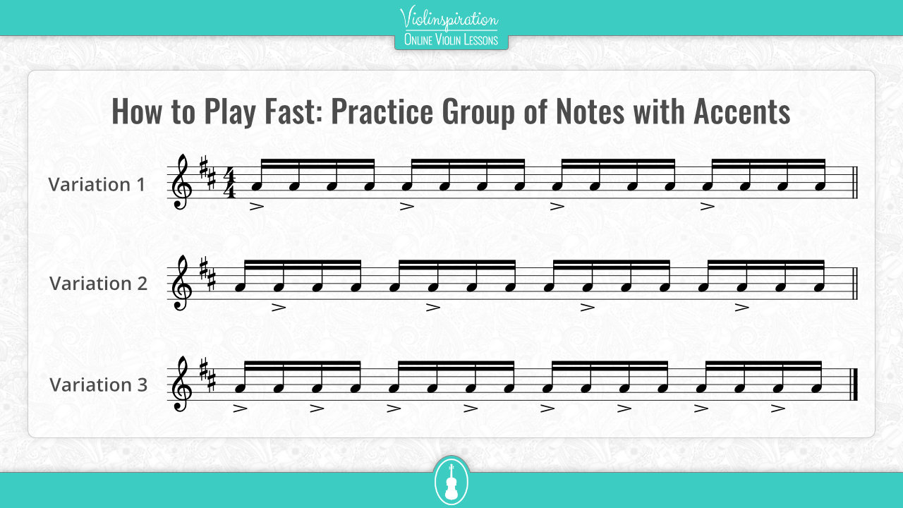 How to Play Fast on the Violin - practice group of notes with accents