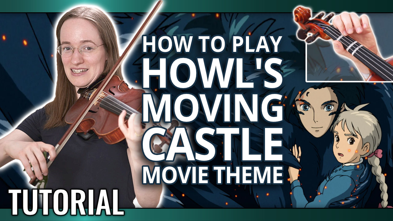 How to Play Howl’s Moving Castle – Merry Go Round of Life – Violin Tutorial