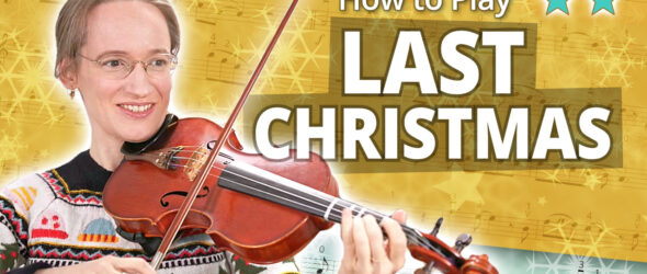 How to Play Last Christmas by George Michael - Play-Along Intermediate Tutorial - Violin Sheet Music + Piano Accompaniment