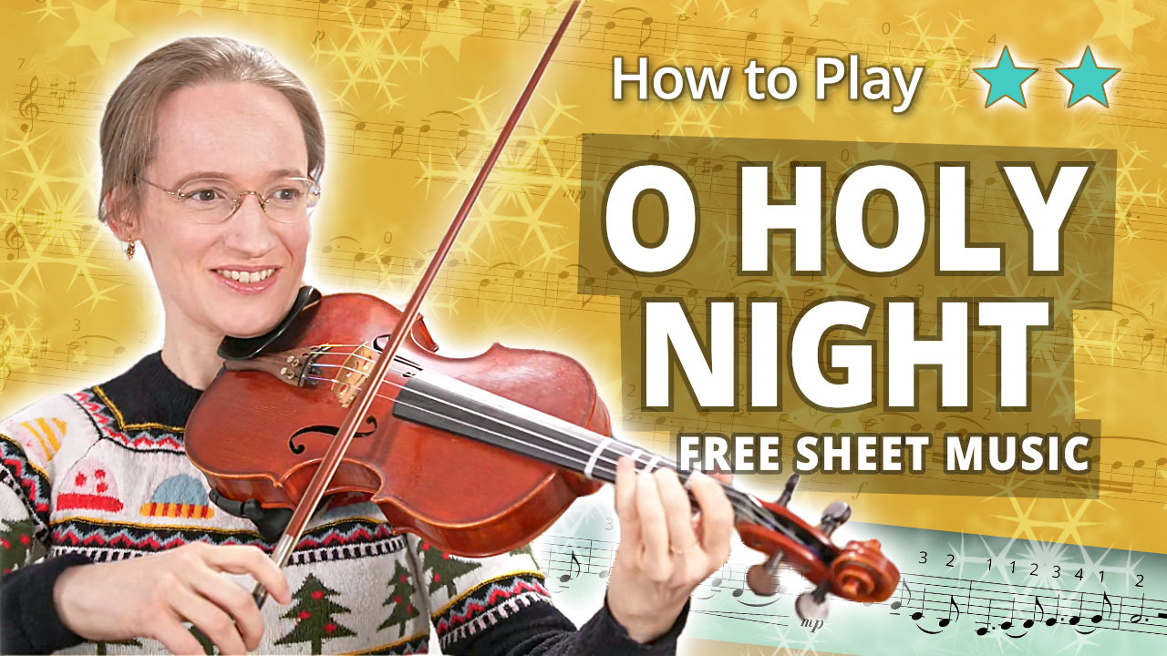 How to Play O Holy Night – Intermediate Play-Along Tutorial – Violin Sheet Music + Piano Accompaniment