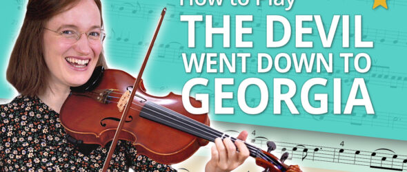 Video Lesson - How to Play The Devil Went Down to Georgia - Play-Along Beginner Tutorial - Violin Sheet Music + Piano Accompaniment