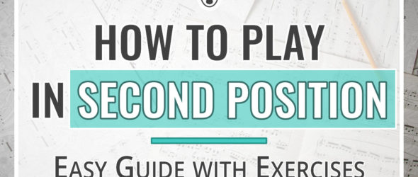 How to Play Violin in Second Position