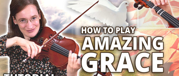 How to play Amazing Grace - Easy Beginner Song - Violin Lesson