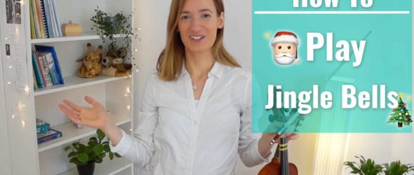 How to play Jingle Bells - Violin Lesson