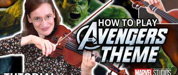 How to play The Avengers Theme - Violin Tutorial - Violin Lesson