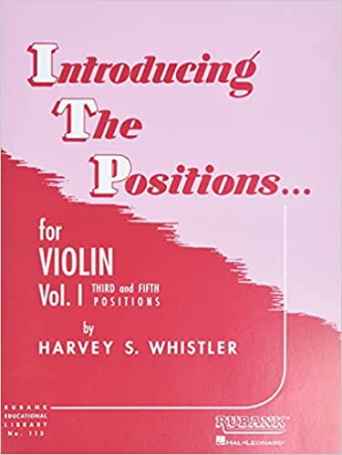 Introducing the Positions – Volume 1 by Harvey S. Whistler