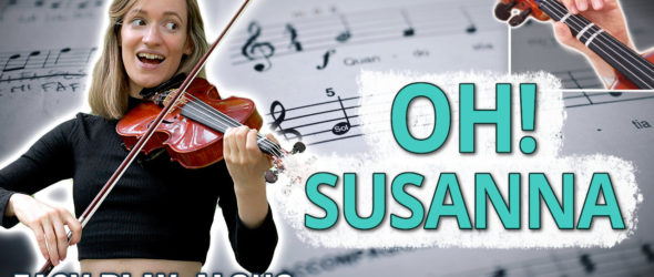 Oh Susanna - Violin Lesson