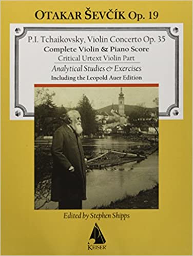 Otakar Sevcik - Op. 19, Elaborate Studies and Analysis bar to bar to Tchaikovsky Op.35 Concerto