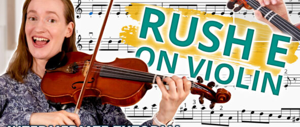 Rush E Intermediate Violin Tutorial and PlayAlongs Sheet Music