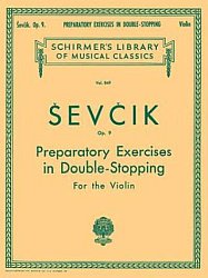 Sevcik - Preparatory Exercises in Double-Stopping, Op. 9 Violin Method