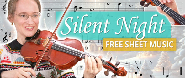 Silent Night Beginner Violin Tutorial Free Violin Sheet Music + Piano Accompaniment