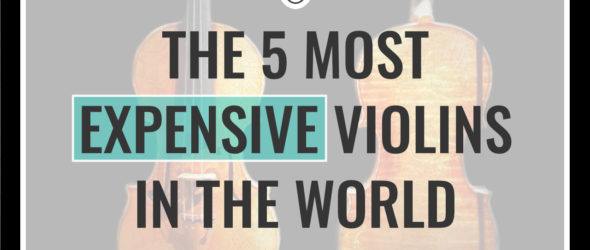 The 5 Most Expensive Violins In The World - thumbnail 1280x720