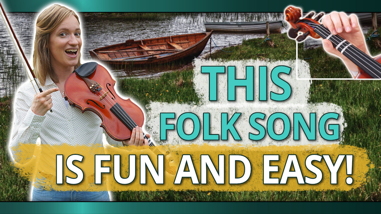 This Folk Song is Fun and Easy – Violin Lesson