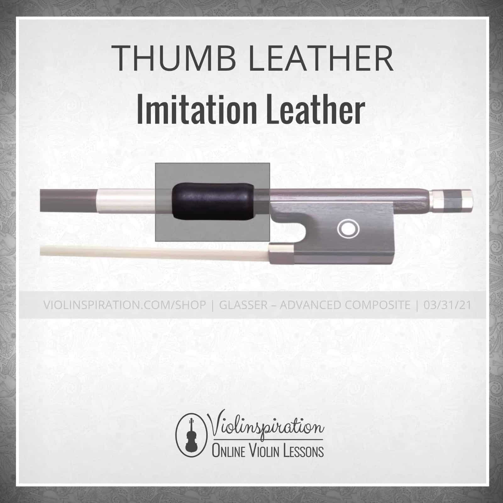 Violin Bow Materials - Thumb Leather - Imitation