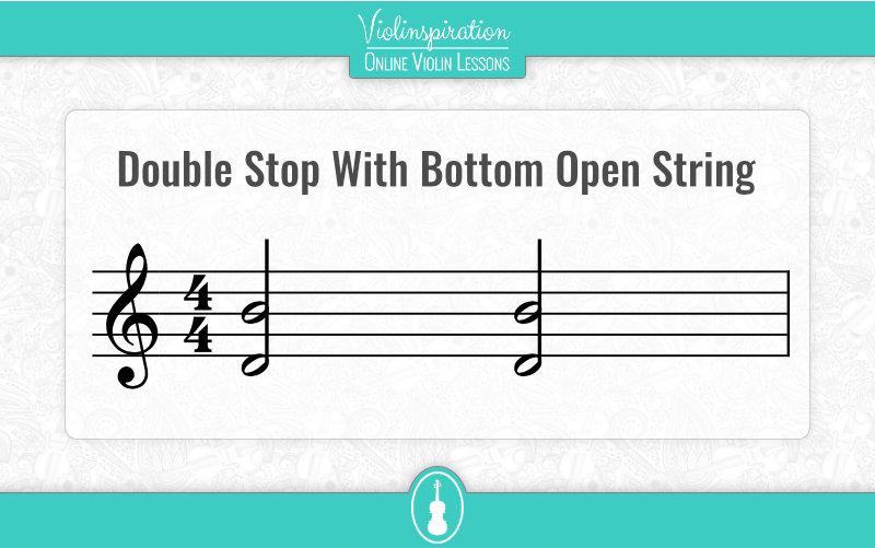 Violin Double Stops - Bottom Open String
