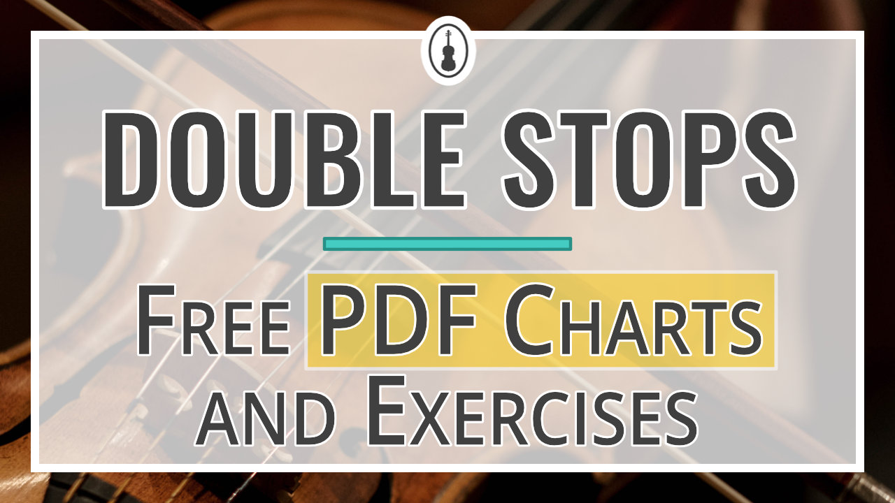 Violin Double Stops Charts and Exercises with Free PDF