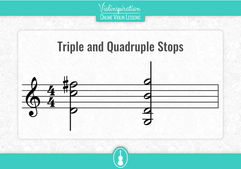 Violin Double Stops - Triple and Quadruple Stops