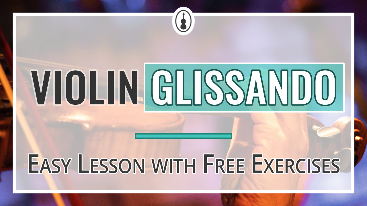 Violin Glissando – Easy Violin Lesson