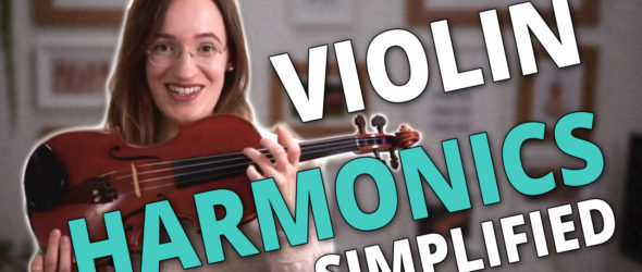 Violin Harmonics Simplified - Violin Lesson