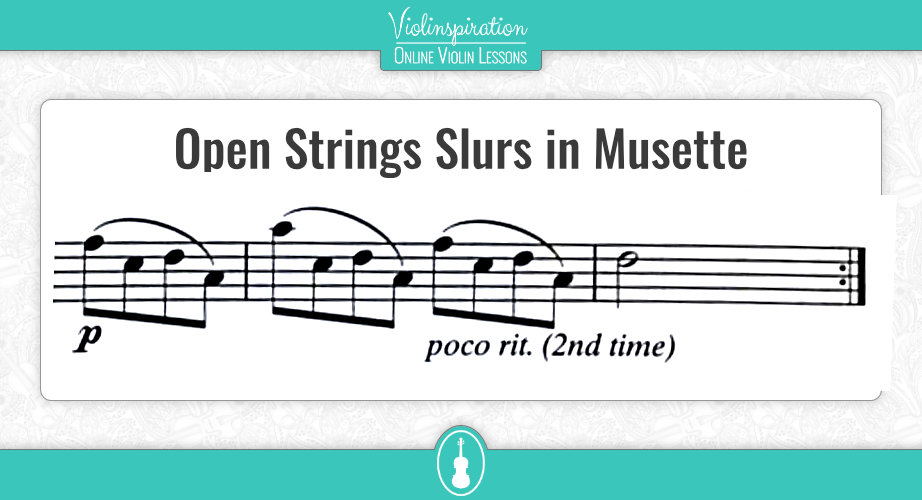 Violin Legato - Open Strings Slurs in Musette