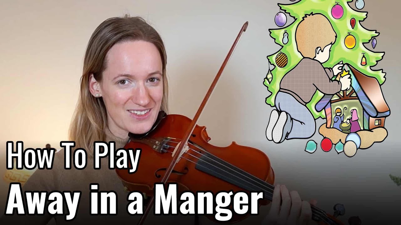 Violin Lesson – How To Play Away in a Manger _ Christmas Song _ Easy Violin Tutorial sheet music