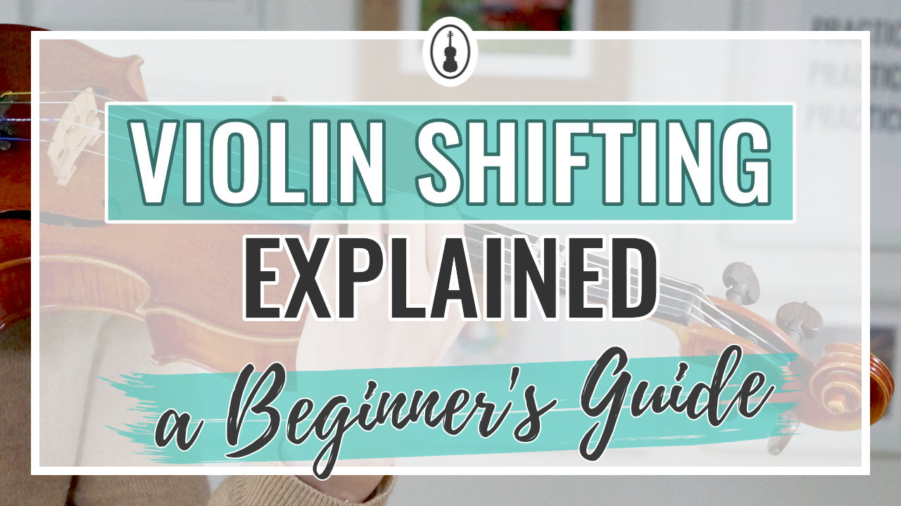 Violin Shifting Explained – Beginner’s Guide