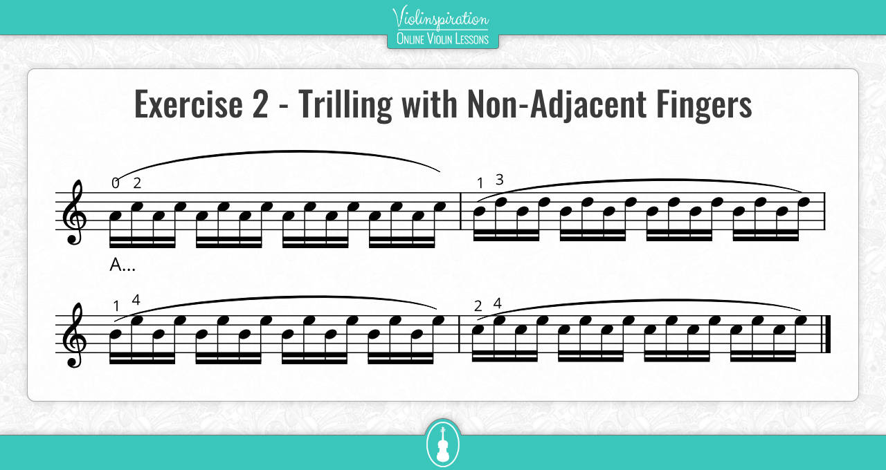 Violin Trill - Exercise 2 - Trilling with Non-Adjacent Fingers
